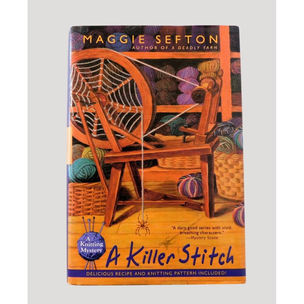 A Killer Stitch By Maggie Sefton 2007 A Knitting Mystery Series Hardcover Jacket